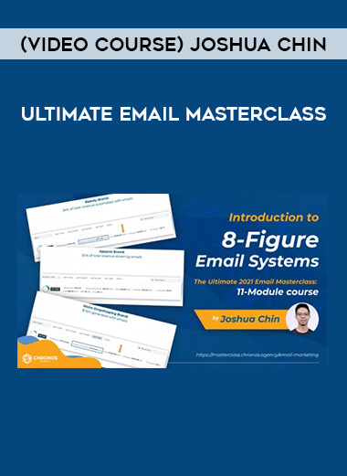 (Video course) Joshua Chin – Ultimate Email Masterclass of https://crabaca.store/