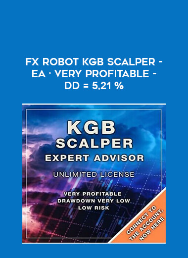 Fx ROBOT KGB SCALPER - EA · Very profitable - DD = 5