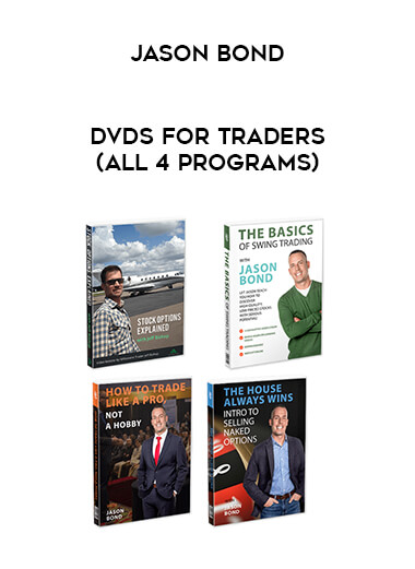 Jason Bond – Dvds for Traders (All 4 Programs) of https://crabaca.store/