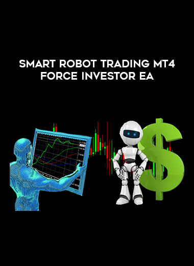 Smart Robot Trading Mt4 FORCE INVESTOR EA of https://crabaca.store/