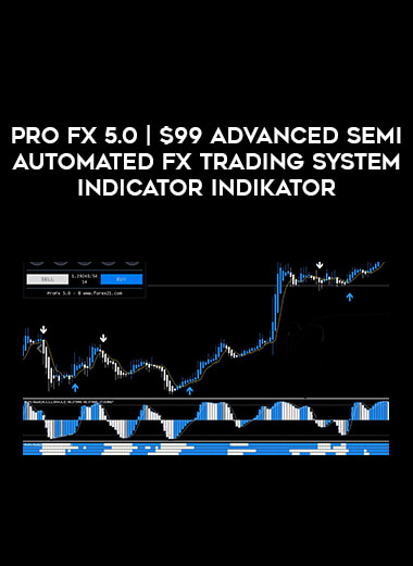 PRO FX 5.0 | $99 Advanced Semi Automated Fx Trading System INDICATOR INDIKATOR of https://crabaca.store/