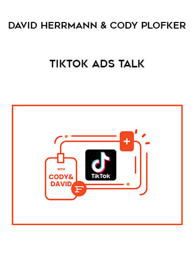 David Herrmann & Cody Plofker - TikTok Ads Talk of https://crabaca.store/