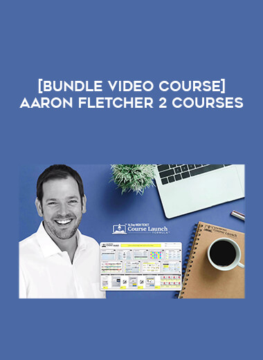 [Bundle Video Course] Aaron Fletcher 2 Courses of https://crabaca.store/