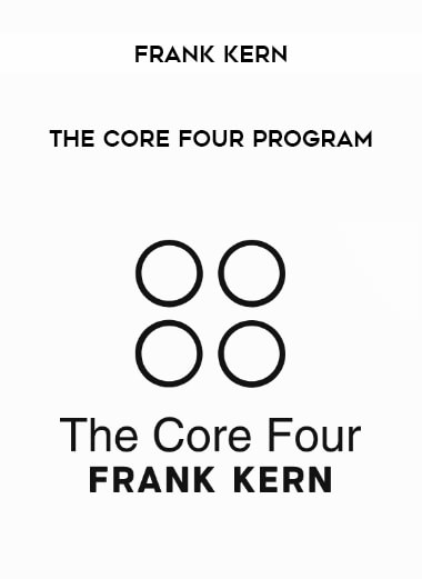 Frank Kern – The Core Four Program of https://crabaca.store/