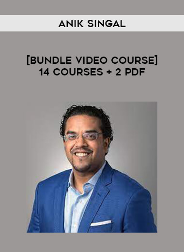 [Bundle Video Course] Anik Singal 14 Courses + 2 PDF of https://crabaca.store/