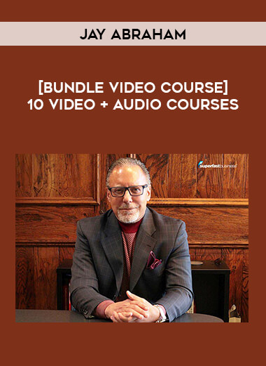 [Bundle Video Course] Jay Abraham 10 Video + Audio Courses of https://crabaca.store/