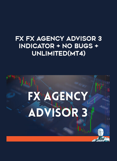 Fx FX Agency Advisor 3 Indicator + NO BUGS +Unlimited(MT4) of https://crabaca.store/