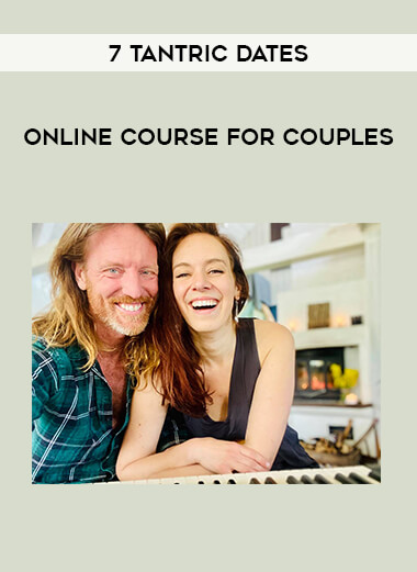 7 Tantric Dates - Online Course for Couples of https://crabaca.store/