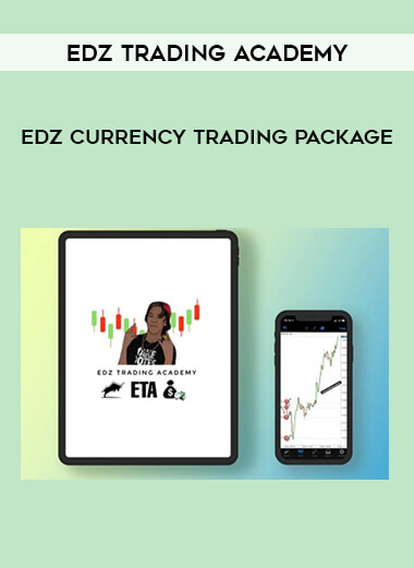 EDZ Trading Academy - Edz Currency Trading Package of https://crabaca.store/