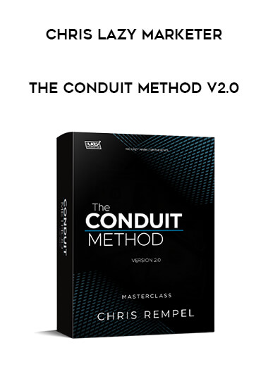 Chris Lazy Marketer - The Conduit Method v2.0 of https://crabaca.store/