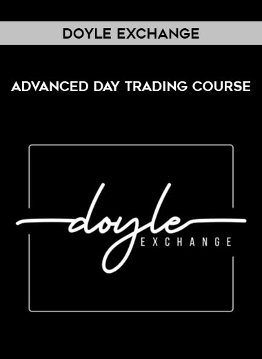 Doyle Exchange – Advanced Day Trading Course of https://crabaca.store/