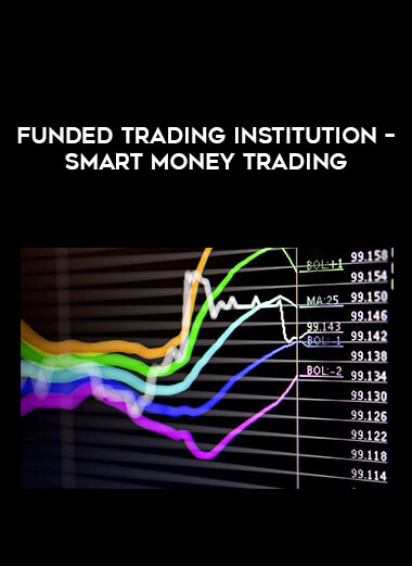 Funded Trading Institution – Smart Money Trading of https://crabaca.store/