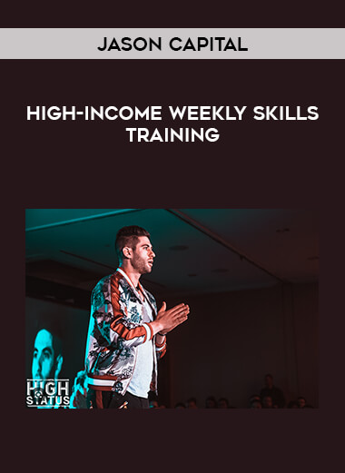 Jason Capital - High-Income Weekly Skills Training of https://crabaca.store/