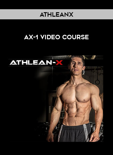 AthleanX - AX-1 Video Course of https://crabaca.store/