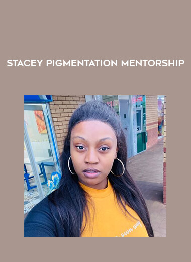 Stacey Pigmentation Mentorship of https://crabaca.store/