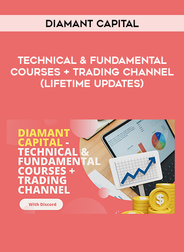 Diamant Capital – Technical & Fundamental Courses + Trading Channel (Lifetime Updates) of https://crabaca.store/