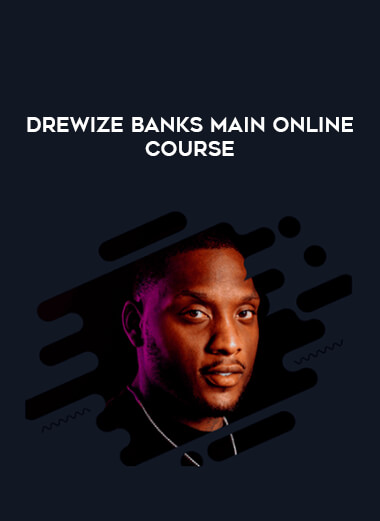 Drewize Banks Main Online Course of https://crabaca.store/