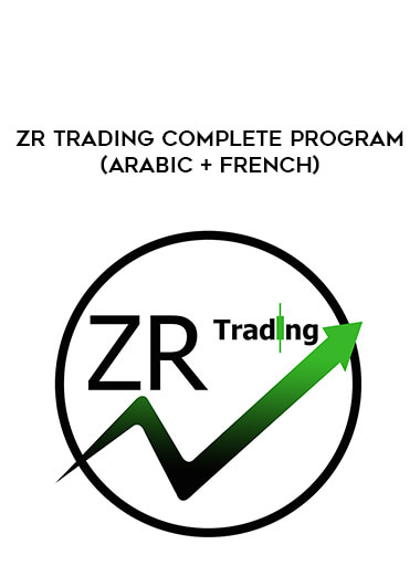 ZR Trading Complete Program (Arabic + French) of https://crabaca.store/