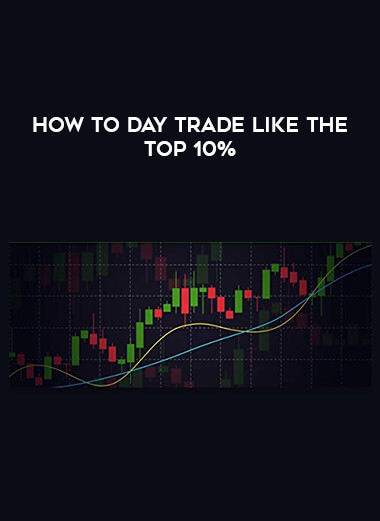 How to Day Trade Like the Top 10% of https://crabaca.store/