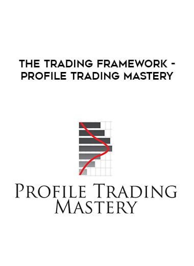 The Trading Framework – Profile Trading Mastery of https://crabaca.store/