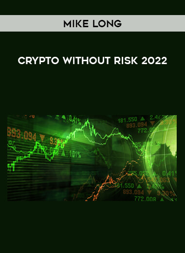 Mike Long – Crypto without Risk 2022 of https://crabaca.store/