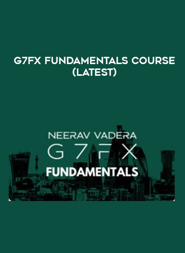 G7FX Fundamentals Course (Latest) of https://crabaca.store/