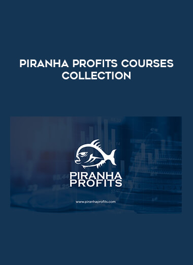 Piranha Profits Courses Collection of https://crabaca.store/