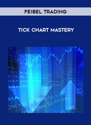 Feibel Trading - Tick Chart Mastery of https://crabaca.store/