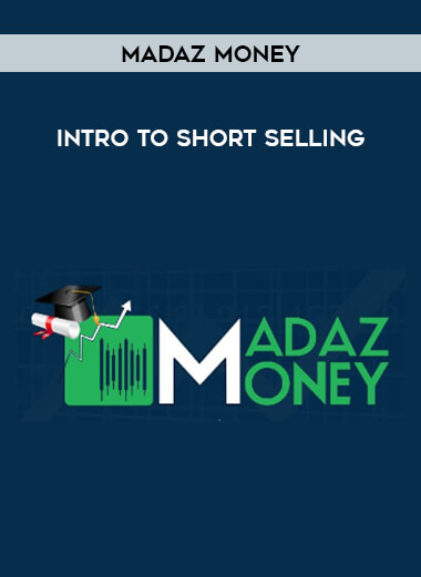 Intro To Short Selling – Madaz Money of https://crabaca.store/