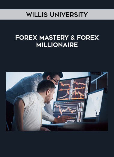 Willis University – Forex Mastery & Forex Millionaire of https://crabaca.store/