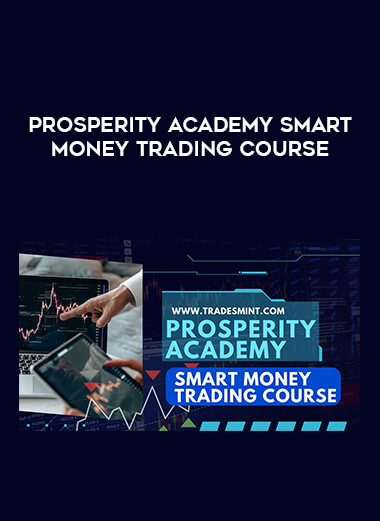 Prosperity Academy Smart Money Trading Course of https://crabaca.store/